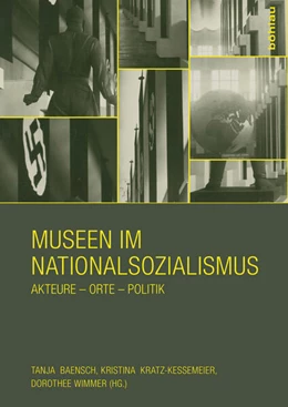 Abbildung von Baensch / Kratz-Kessemeier | Museen im Nationalsozialismus | 1. Auflage | 2016 | beck-shop.de