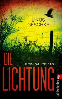 Abbildung von Geschke | Die Lichtung | 1. Auflage | 2014 | 1 | beck-shop.de