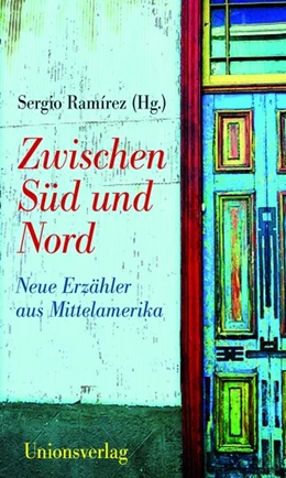 Abbildung von Ramírez, Sergio | Zwischen Süd und Nord | 1. Auflage | 2014 | beck-shop.de