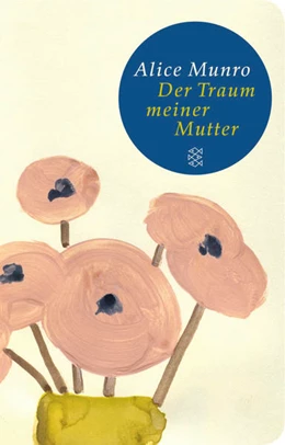 Abbildung von Munro | Der Traum meiner Mutter | 1. Auflage | 2014 | beck-shop.de
