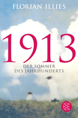 Abbildung von Illies | 1913 | 7. Auflage | 2014 | beck-shop.de