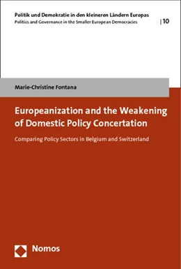 Abbildung von Fontana | Europeanization and the Weakening of Domestic Policy Concertation | 1. Auflage | 2014 | 10 | beck-shop.de