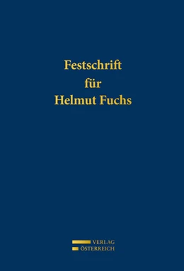 Abbildung von Reindl-Krauskopf / Zerbes | Festschrift für Helmut Fuchs | 1. Auflage | 2014 | beck-shop.de