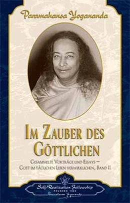 Abbildung von Yogananda | Im Zauber des Göttlichen | 1. Auflage | 2019 | beck-shop.de
