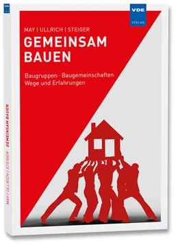 Abbildung von May / Ullrich | Gemeinsam bauen | 1. Auflage | 2016 | beck-shop.de