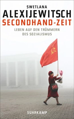 Abbildung von Alexijewitsch | Secondhand-Zeit | 1. Auflage | 2015 | 4572 | beck-shop.de