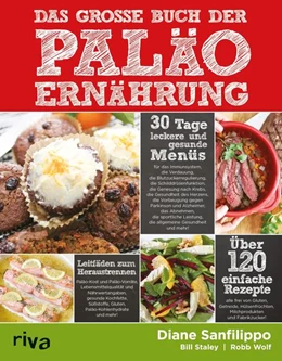 Abbildung von Sanfilippo / Staley | Das große Buch der Paläo-Ernährung | 1. Auflage | 2014 | beck-shop.de