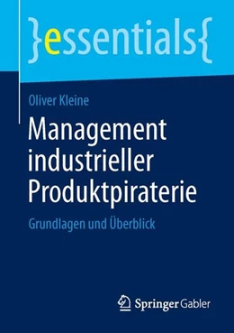 Abbildung von Kleine | Management industrieller Produktpiraterie | 1. Auflage | 2013 | beck-shop.de