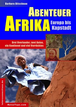 Abbildung von Bitschnau | Abenteuer Afrika - Europa bis Kapstadt | 2. Auflage | 2019 | beck-shop.de