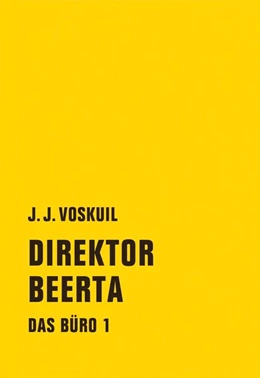 Abbildung von Voskuil | Das Büro 01 | 1. Auflage | 2016 | beck-shop.de