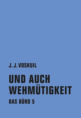 Abbildung von Voskuil | Das Büro 05 | 1. Auflage | 2016 | beck-shop.de