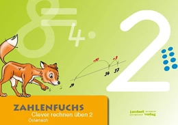 Abbildung von Auras / Debbrecht | Zahlenfuchs 2 (Ausgabe Österreich) | 1. Auflage | 2013 | beck-shop.de