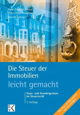 Abbildung von Schober | Die Steuer der Immobilien - leicht gemacht | 2. Auflage | 2014 | beck-shop.de