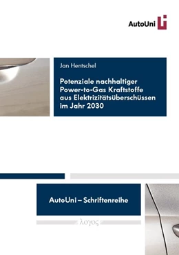 Abbildung von Hentschel | Potenziale nachhaltiger Power-to-Gas Kraftstoffe aus Elektrizitätsüberschüssen im Jahr 2030 | 1. Auflage | 2014 | 61 | beck-shop.de