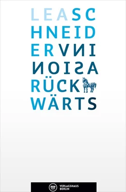 Abbildung von Schneider | Invasion Rückwärts | 1. Auflage | 2014 | beck-shop.de