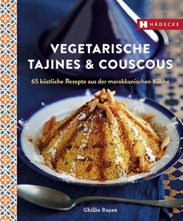 Abbildung von Basan | Vegetarische Tajines & Couscous | 1. Auflage | 2019 | beck-shop.de