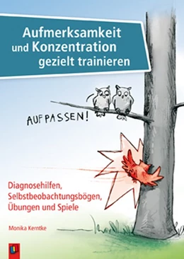 Abbildung von Kerntke | Aufmerksamkeit und Konzentration gezielt trainieren | 1. Auflage | 2014 | beck-shop.de