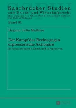 Abbildung von Mathieu | Der Kampf des Rechts gegen erpresserische Aktionäre | 1. Auflage | 2014 | 81 | beck-shop.de