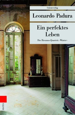 Abbildung von Padura, Leonardo | Ein perfektes Leben | 13. Auflage | 2005 | »Winter« | beck-shop.de