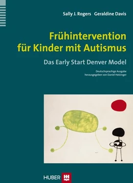 Abbildung von Rogers / Dawson | Frühintervention für Kinder mit Autismus | 1. Auflage | 2014 | beck-shop.de