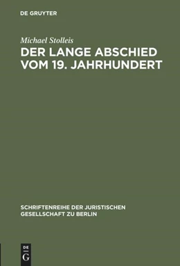 Abbildung von Stolleis | Der lange Abschied vom 19. Jahrhundert | 1. Auflage | 1997 | 150 | beck-shop.de
