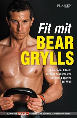 Abbildung von Grylls | Fit mit Bear Grylls | 1. Auflage | 2014 | beck-shop.de