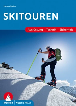 Abbildung von Stadler | Skitouren | 2. Auflage | 2021 | beck-shop.de