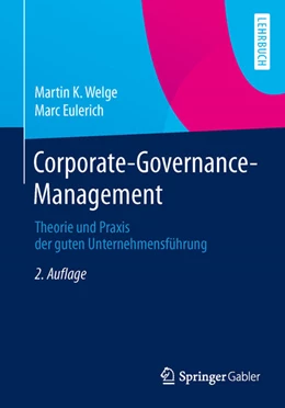 Abbildung von Welge / Eulerich | Corporate-Governance-Management | 2. Auflage | 2014 | beck-shop.de