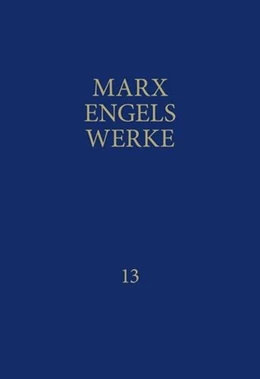 Abbildung von Marx / Engels | MEW / Marx-Engels-Werke Band 13 | 12. Auflage | 2015 | beck-shop.de