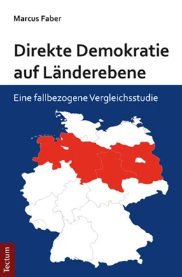 Abbildung von Faber | Direkte Demokratie auf Länderebene | 1. Auflage | 2014 | beck-shop.de