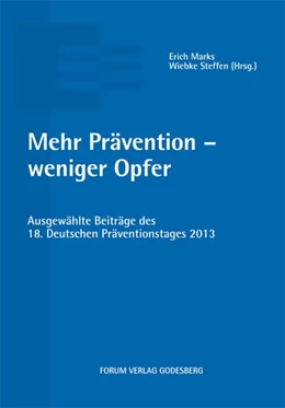 Abbildung von Marks / Steffen | Mehr Prävention - weniger Opfer | 1. Auflage | 2014 | beck-shop.de