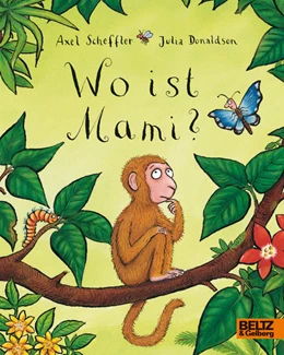 Abbildung von Scheffler / Donaldson | Wo ist Mami? | 1. Auflage | 2012 | beck-shop.de