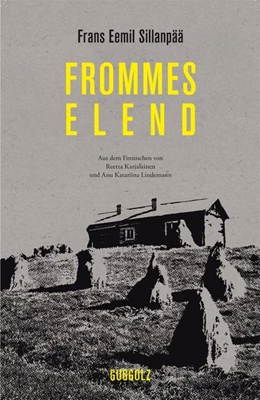 Abbildung von Sillanpää | Frommes Elend | 1. Auflage | 2017 | beck-shop.de
