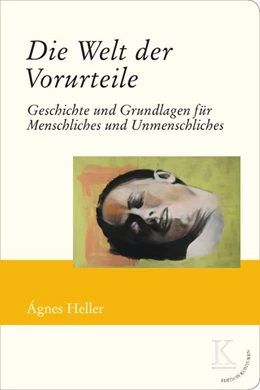 Abbildung von Heller | Die Welt der Vorurteile | 1. Auflage | 2014 | beck-shop.de