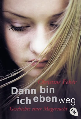 Abbildung von Fehér | Dann bin ich eben weg | 1. Auflage | 2005 | beck-shop.de