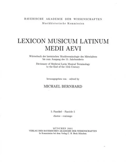 Abbildung von Bernhard, Michael | Lexicon Musicum Latinum Medii Aevi = Wörterbuch der lateinischen Musikterminologie des Mittelalters bis zum Ausgang des 15. Jahrhunderts = Dictionary of Medieval Latin Musical Terminology to the End of the 15th Century
 | 1. Auflage | 2002 | beck-shop.de
