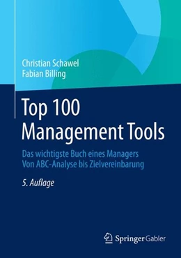 Abbildung von Schawel / Billing | Top 100 Management Tools | 5. Auflage | 2014 | beck-shop.de