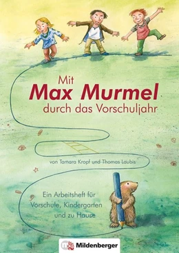 Abbildung von Kropf / Laubis | Mit Max Murmel durch das Vorschuljahr. Arbeitsheft | 1. Auflage | 2009 | beck-shop.de