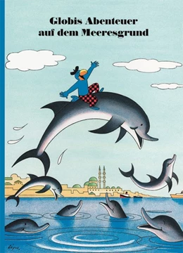 Abbildung von Rymann | Globis Abenteuer auf dem Meeresgrund | 10. Auflage | 1958 | beck-shop.de