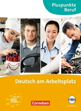 Abbildung von Becker / Merkelbach | Pluspunkte Beruf / A2-B1+ - Deutsch am Arbeitsplatz | 1. Auflage | 2013 | beck-shop.de
