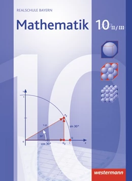 Abbildung von Mathematik 10. Schulbuch. Bayern. WPF 2/3 | 1. Auflage | 2014 | beck-shop.de