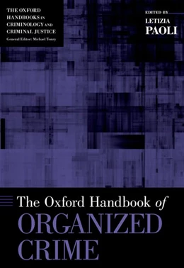Abbildung von Paoli | The Oxford Handbook of Organized Crime | 1. Auflage | 2014 | beck-shop.de