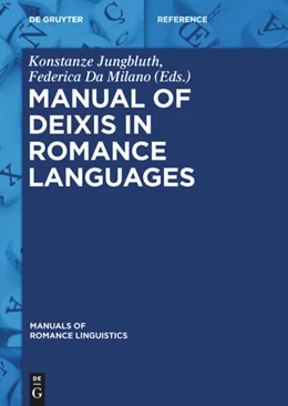 Abbildung von Jungbluth / Da Milano | Manual of Deixis in Romance Languages | 1. Auflage | 2015 | 6 | beck-shop.de