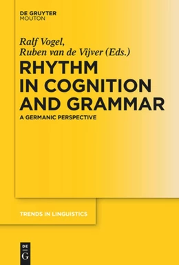 Abbildung von Vogel / Vijver | Rhythm in Cognition and Grammar | 1. Auflage | 2015 | 286 | beck-shop.de
