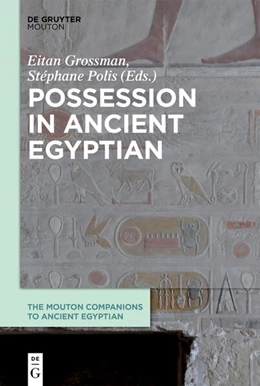 Abbildung von Grossman / Polis | Possession in Ancient Egyptian | 1. Auflage | 2023 | 1 | beck-shop.de