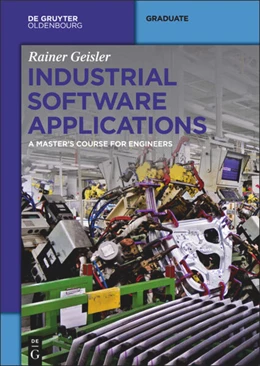 Abbildung von Geisler | Industrial Software Applications | 1. Auflage | 2015 | beck-shop.de