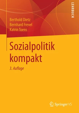 Abbildung von Dietz / Frevel | Sozialpolitik kompakt | 3. Auflage | 2015 | beck-shop.de