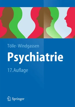 Abbildung von Tölle / Windgassen | Psychiatrie | 17. Auflage | 2014 | beck-shop.de