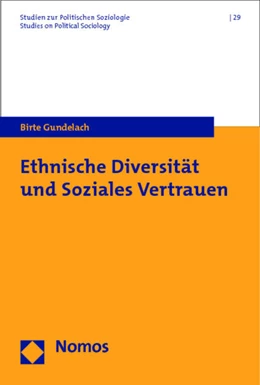 Abbildung von Gundelach | Ethnische Diversität und Soziales Vertrauen | 1. Auflage | 2014 | beck-shop.de