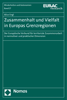 Abbildung von Engl | Zusammenhalt und Vielfalt in Europas Grenzregionen | 1. Auflage | 2014 | 27 | beck-shop.de